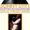 Sonny Stitt - Boppin' In Baltimore: Live at the Left Bank 2xLP Vinyl Record (2023 Record Store Day Exclusive)