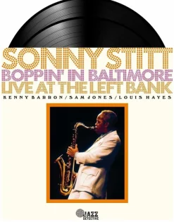 Sonny Stitt - Boppin' In Baltimore: Live at the Left Bank 2xLP Vinyl Record (2023 Record Store Day Exclusive)