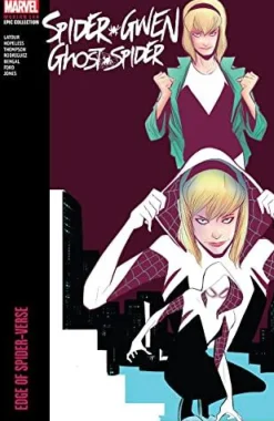 Spider-Gwen: Ghost-Spider - Modern Era Epic Collection: Edge of Spider-Verse Trade Paperback Book