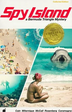 Spy Island: A Bermuda Triangle Mystery by Chelsea Cain Trade Paperback Book