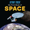 Star Trek - My First Book of Space Hardcover Board Book