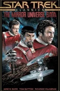 Star Trek Classics - The Mirror Universe Saga Trade Paperback Book