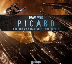 Star Trek: Picard - The Art and Making of the Series Hardcover Book