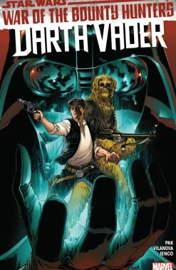 Star Wars - Darth Vader by Greg Pak Volume 03 War of the Bounty Hunters Trade Paperback Book