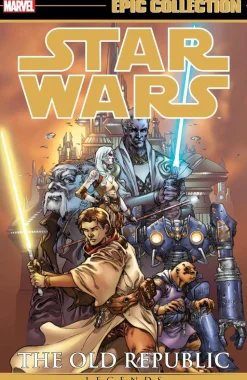 Star Wars: Legends - Epic Collection The Old Republic Volume 01 Trade Paperback Book