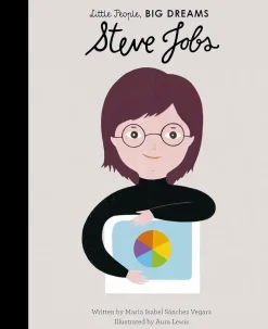 Steve Jobs - Steve Jobs Little People, Big Dreams Hardcover Book