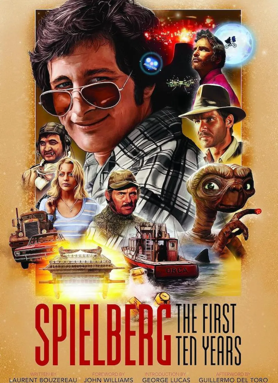 Steven Spielberg - Spielberg: The First Ten Years Hardcover Book
