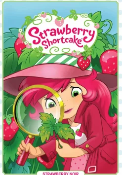 Strawberry Shortcake - Volume 02 Strawberry Noir Hardcover