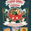 Studio Ghibli - Cookbook: Unofficial Recipes Inspired by Spirited Away, Ponyo, and More! Hardcover Book