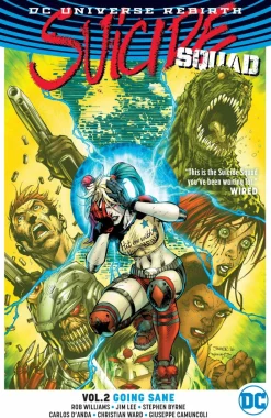 Suicide Squad - Rebirth Volume 02 Going Sane Trade Paperback