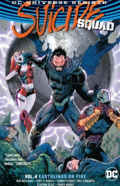 Suicide Squad - Rebirth Volume 04 Earthlings on Fire Trade Paperback