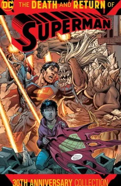 Superman - The Death and Return of Superman 30th Anniversary Collection Trade Paperback Book