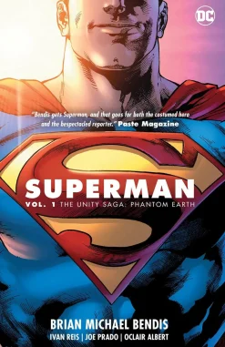Superman - Volume 01 The Unity Saga: Phantom Earth Trade Paperback Book