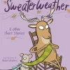 Sweaterweather & Other Short Stories by Sara Varon Hardcover