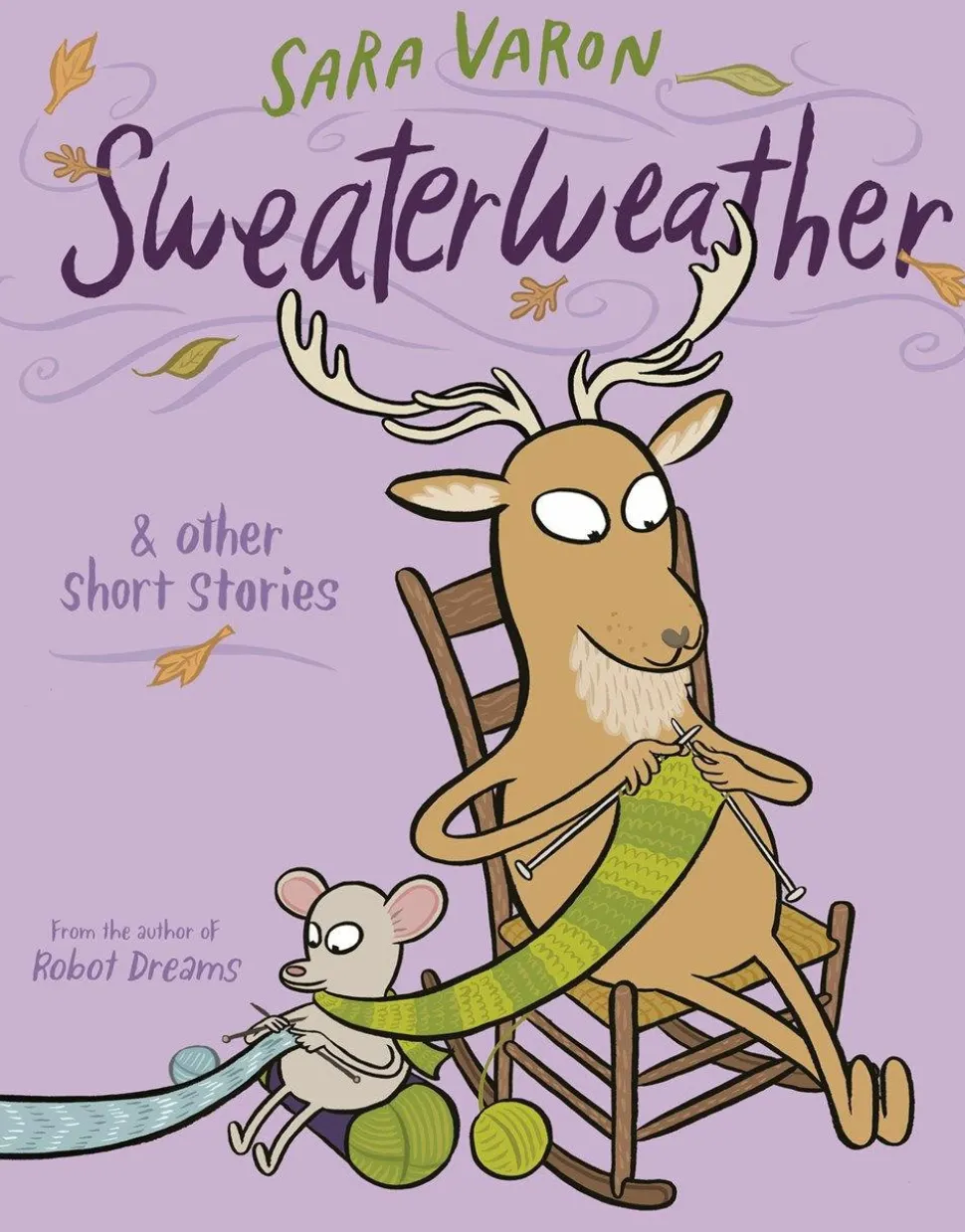 Sweaterweather & Other Short Stories by Sara Varon Hardcover