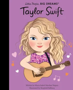 Taylor Swift - Little People, Big Dreams Hardcover Book