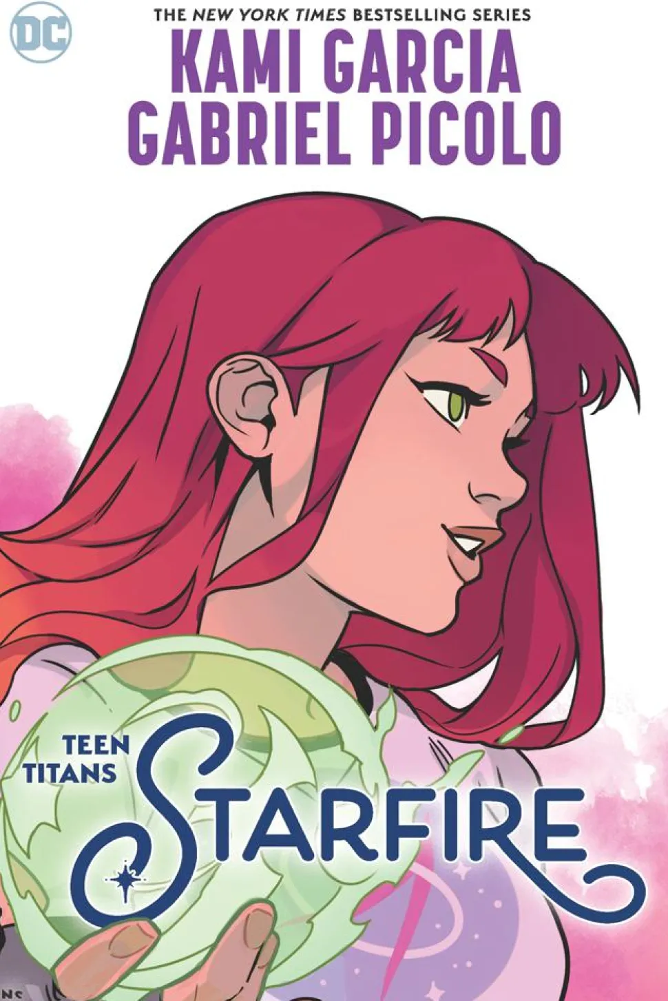 Teen Titans: Starfire by Kami Garcia Paperback Book