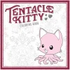 Tentacle Kitty - Colouring Book Paperback