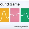 That Sound Game - A Noisy Game for Weird People Card Game