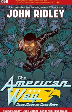 The American Way - Those Above and Those Below Trade Paperback