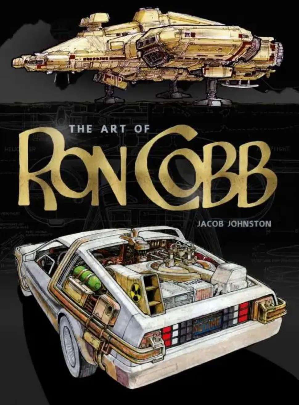 The Art of Ron Cobb Hardcover Book