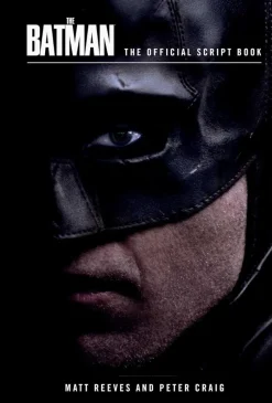 The Batman (2022) - The Official Script Book Hardcover Book