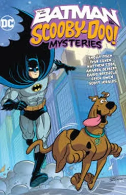 The Batman & Scooby-Doo! Mysteries - Volume 03 Trade Paperback Book