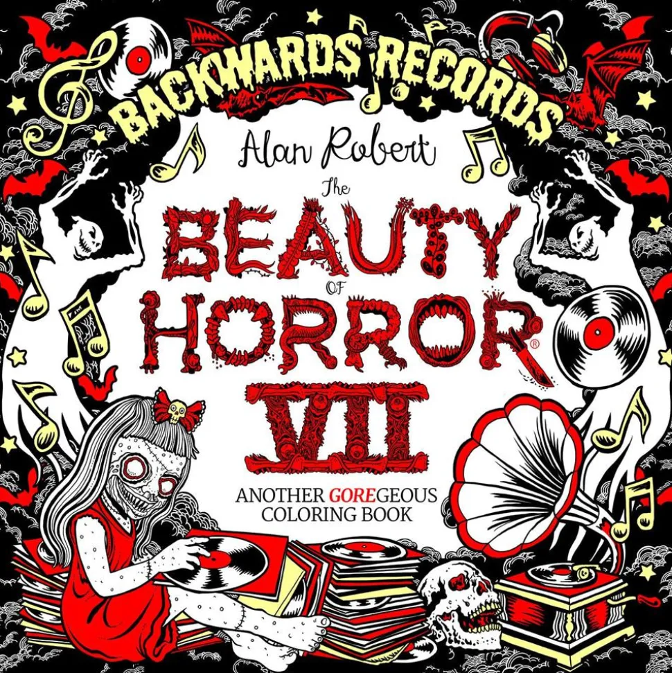 The Beauty of Horror VII - Backwards Records: Another GOREgeous Colouring Book Paperback Book