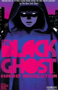 The Black Ghost Season One: Hard Revolution by Monica Gallagher & Alex Segura Trade Paperback Book
