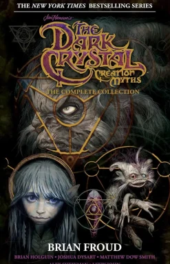 The Dark Crystal - Creation Myths: The Complete Collection Hardcover Book