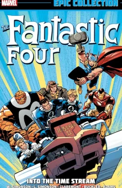 The Fantastic Four - Epic Collection Volume 20 Into the Time Stream Trade Paperback Book