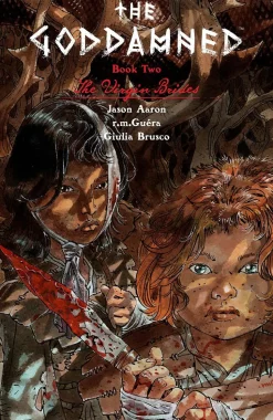 The Goddamned - Volume 02 The Virgin Brides Trade Paperback Book