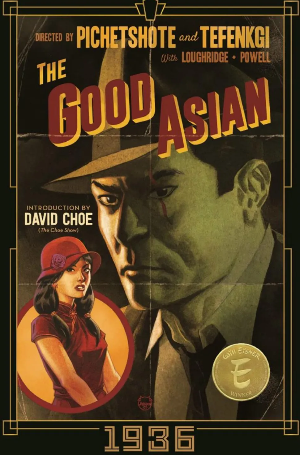 The Good Asian: 1936 by Pornsak Pichetshote Deluxe Edition Hardcover Book