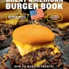 The Great American Burger Book Expanded & Updated Edition by George Motz Hardcover Book
