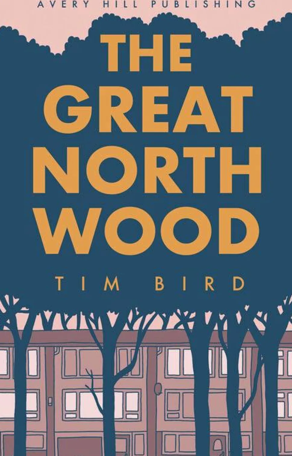 The Great North Wood by Tim Bird Paperback