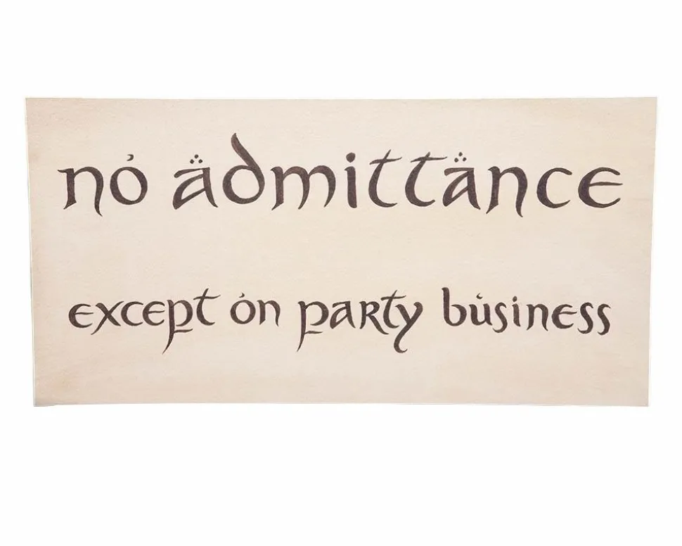 The Hobbit - No Admittance Sign 1:1 Scale Life-Size Replica Art Print