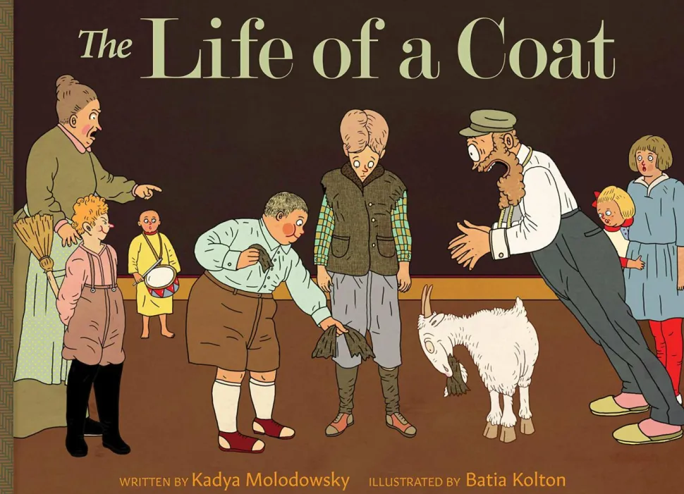 The Life of a Coat by Kadya Molodowsky Hardcover