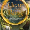 The Lord of the Rings - Year of the Ring: An Unofficial Look Back at The Lord of the Rings Hardcover Book