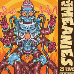 The Meanies - 25 Live: Live At The Hi-Fi LP Vinyl Record