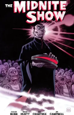 The Midnite Show by Cullen Bunn Trade Paperback Book