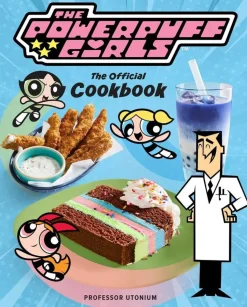 The Powerpuff Girls - The Official Cookbook Hardcover Book