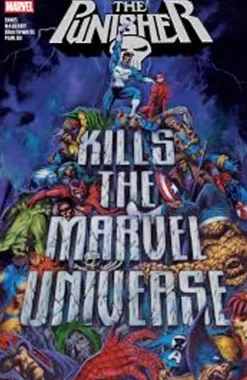The Punisher - Punisher Kills the Marvel Universe Trade Paperback Book
