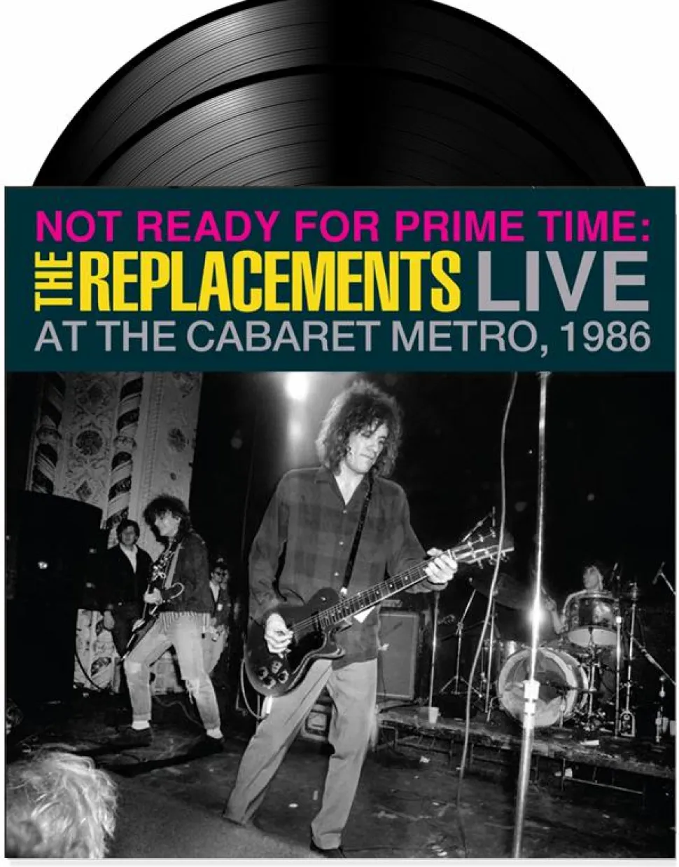 The Replacements - Not Ready for Prime Time: Live at the Cabaret Metro, Chicago, IL, January 11, 1986 2xLP Vinyl Record (2024 Record Store Day Exclusive)