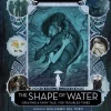 The Shape of Water - Creating A Fairy Tale for Troubled Times Hardcover Book