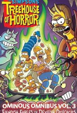 The Simpsons - Treehouse of Horror Ominous Omnibus Volume 03 Fiendish Fables of Devilish Delicacies Hardcover Book