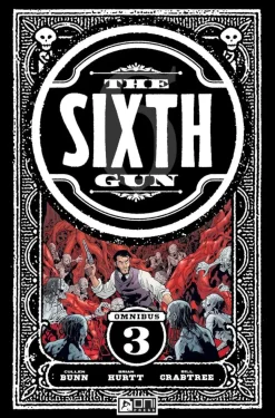 The Sixth Gun - Omnibus Vol 03 Trade Paperback Book