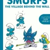 The Smurfs - The Village Behind the Wall Hardcover