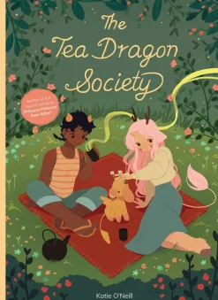 The Tea Dragon Society by Katie O’Neill Hardcover Book