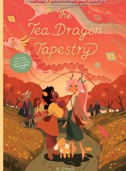 The Tea Dragon Tapestry by Katie O'Neill Hardcover Book