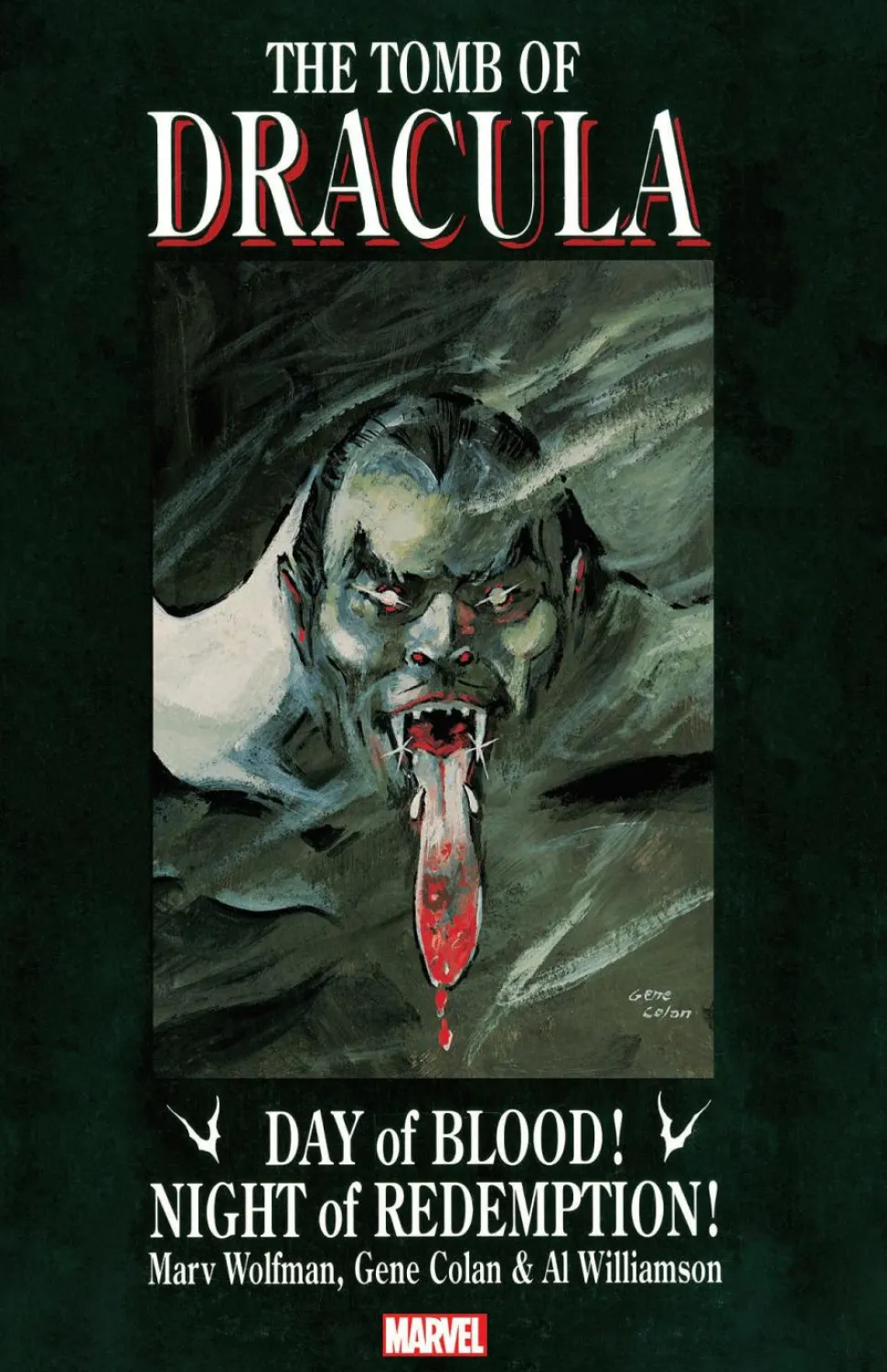 The Tomb of Dracula - Day of Blood! Night of Redemption! Trade Paperback